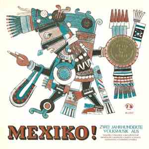 Various - Mexiko! (Zwei Jahrhunderte Volksmusik) download free