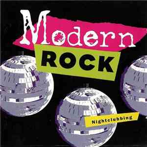 Various - Modern Rock Nightclubbing download free