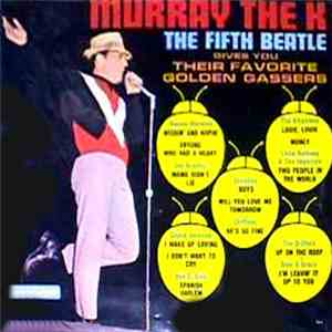 Various - Murray The K The Fifth Beatle Gives You Their Favorite Golden Gassers download free