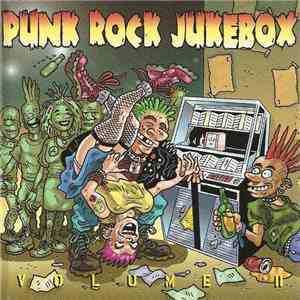 Various - Punk Rock Jukebox Volume II download free Various - Punk Rock Jukebox Volume II download mp3 flac