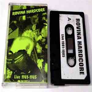 Various - Rovina Hardcore - Live 1981-1985 download mp3 flac