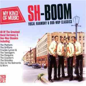 Various - Sh-Boom - Vocal Harmony & Doo-Wop Classics download free