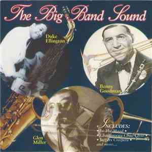 Various - The Big Band Sound download free