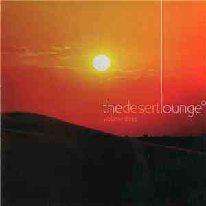 Various - The Desert Lounge Vol. 3 download mp3 flac