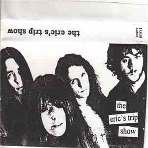 Various - The Eric's Trip Show download free