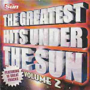 Various - The Greatest Hits Under The Sun (Volume 2) download mp3 flac