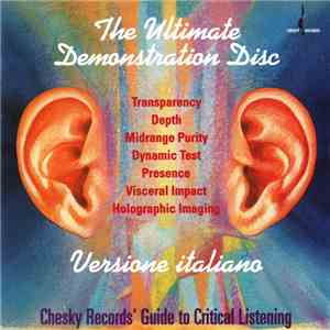 Various - The Ultimate Demonstration Disc (Chesky Records' Guide To Critical Listening) Versione italiana download free