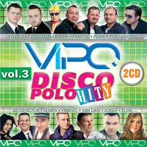 Various - Vipo Disco Polo Hity Vol.3 download free