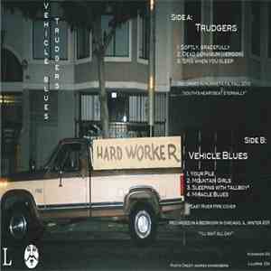 Vehicle Blues / Trudgers - Split download mp3 flac