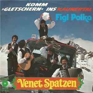 Venet Spatzen - Schön Ist Das Kaunertal download free