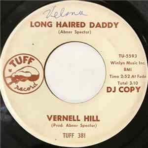 Vernell Hill - Long Haired Daddy download free
