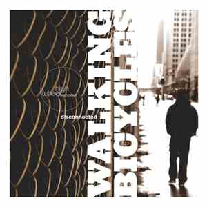Walking Bicycles - Disconnected download mp3 flac