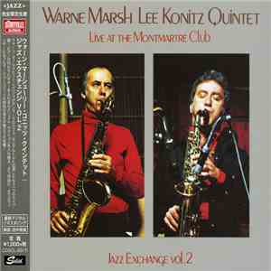 Warne Marsh ~ Lee Konitz Quintet - Jazz Exchange Vol.2 download mp3 flac