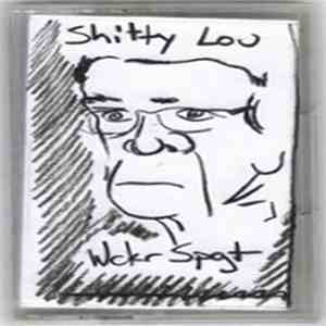 Wckr Spgt - Shitty Lou download free