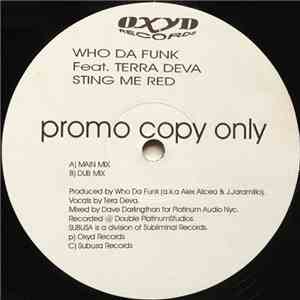 Who Da Funk Feat. Terra Deva - Sting Me Red download free