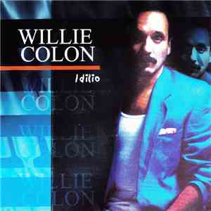Willie Colón - Idilio download free