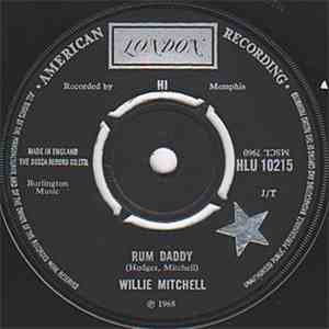 Willie Mitchell - Prayer Meetin' / Rum Daddy download free