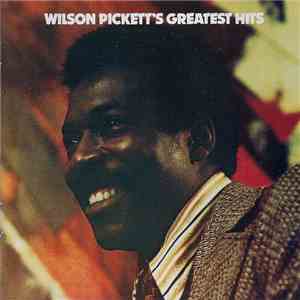 Wilson Pickett - Wilson Pickett's Greatest Hits download mp3 flac