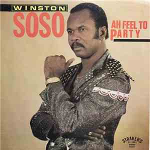 Winston Soso - Ah Feel To Party download free