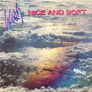 Wish  Featuring La-Rita Gaskin - Nice And Soft download mp3 flac