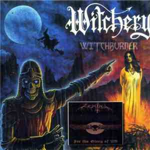 Witchery / Zemial - Witchburner / For The Glory Of UR download mp3 flac