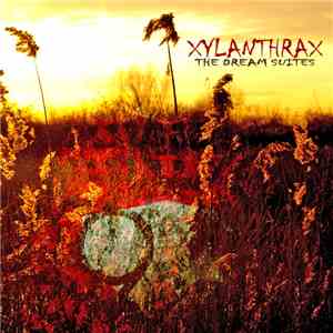 Xylanthrax - The Dream Suites download mp3 flac